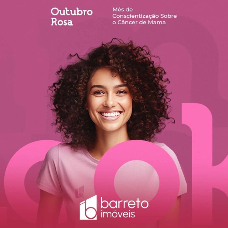 Outubro Rosa Barreto Imóveis